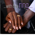 ...With this Ring...